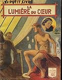  LA LUMIERE DU COEUR