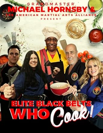 Elite Black Belts Who Cook