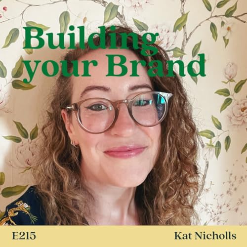 How to Practice What You Preach as Your Business Grows with Kat Nicholls
