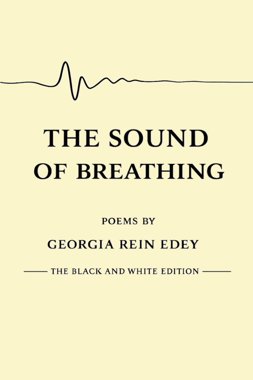 The Sound of Breathing: Black and White Edition