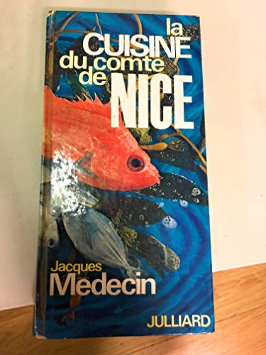 La Cuisine du Comté de Nice / Gastronomie / Recettes / Cuisine Régionale / Provence