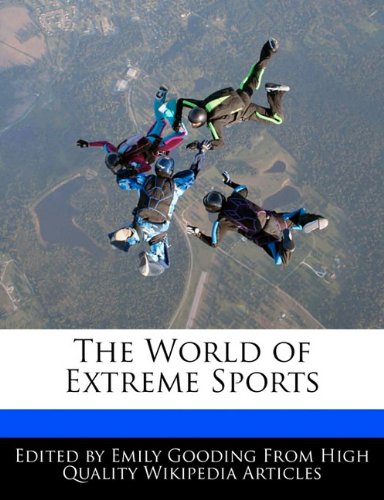The World of Extreme Sports