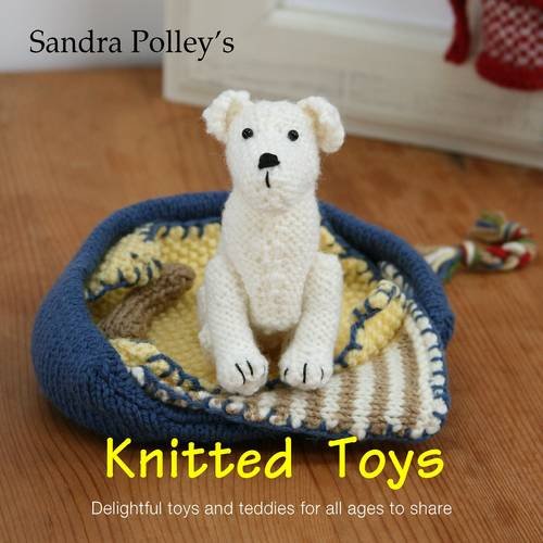 Knitted Teddies by Sandra Polley