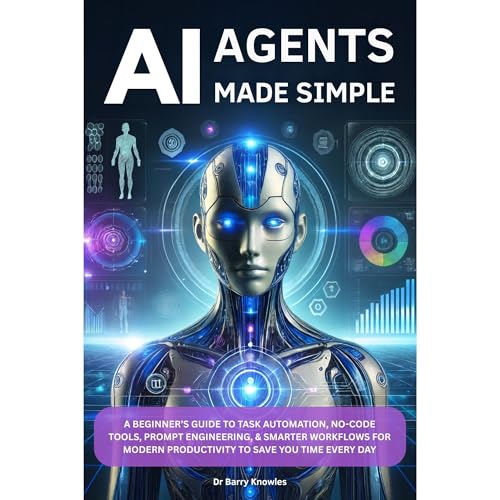AI Agents Made Simple Audiolibro Por Barry Knowles arte de portada