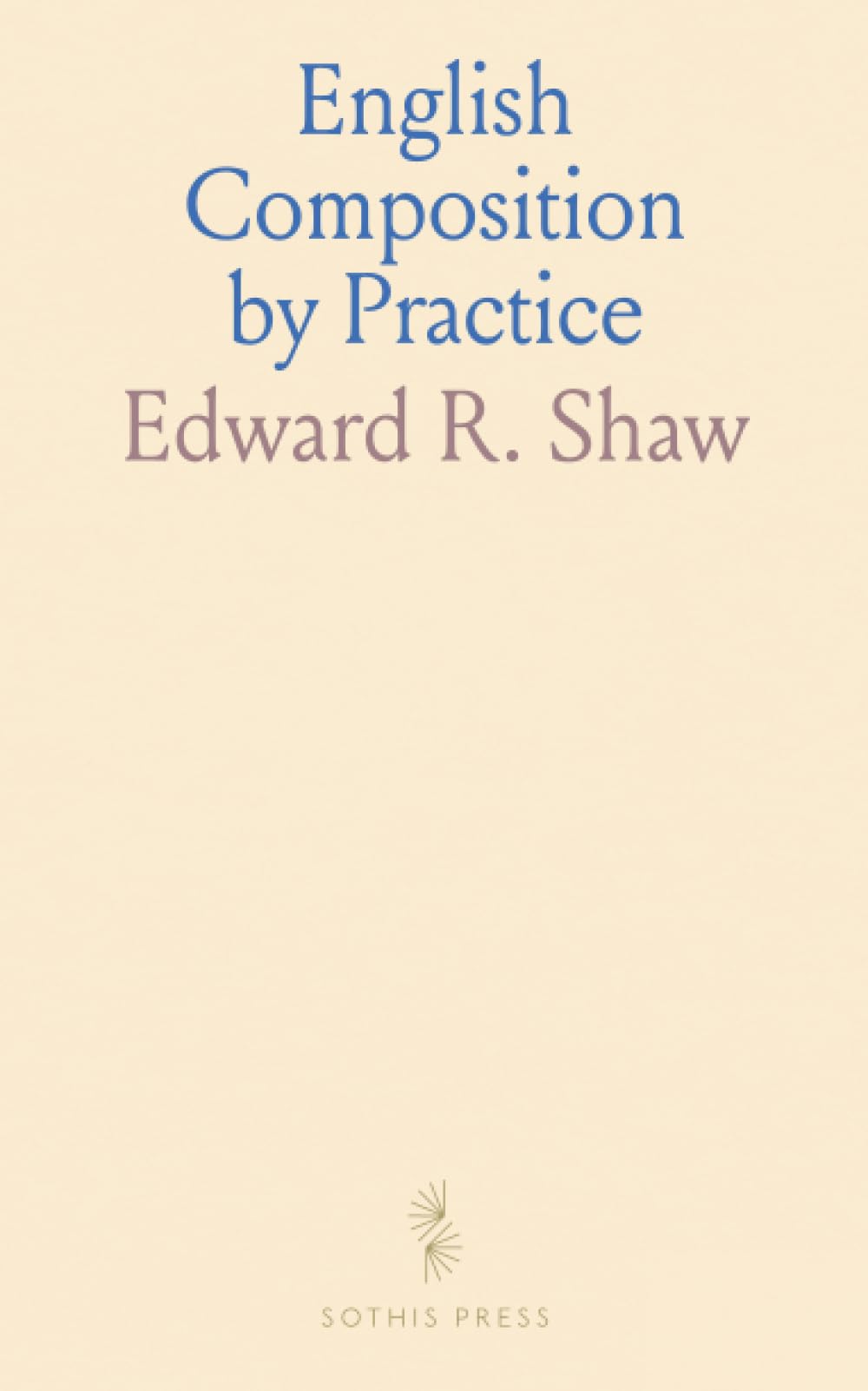 English Composition by Practice