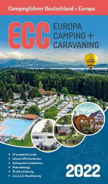 ECC - Europa Camping- + Caravaning-Führer 2022: Campingführer Deutschland / Europa