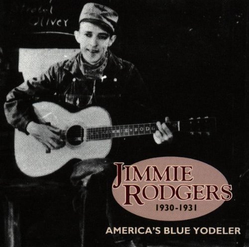 America's Blue Yodeler 1930-1931