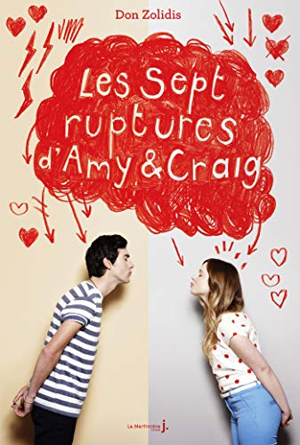 Les sept ruptures d'Amy et Craig (Fiction) Les sept ruptures d'Amy et Craig (Fiction)