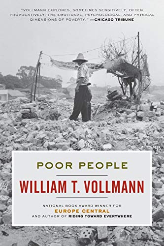 Poor People: Understanding Voices of Dignity, Resilience, and the Causes of Impoverishment