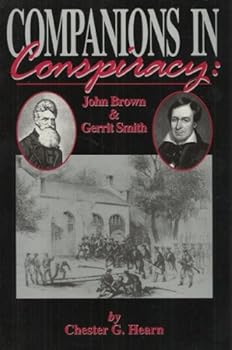 Paperback Companions in Conspiracy: John Brown and Gerrit Smith Book
