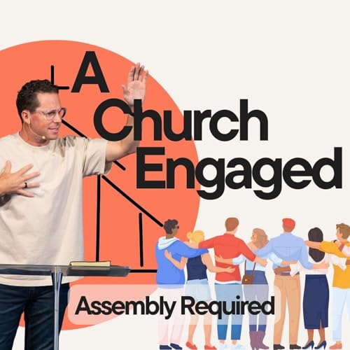 Sunday Service: A Church Engaged (Assembly Required) - Pastor Jeff Young cover art