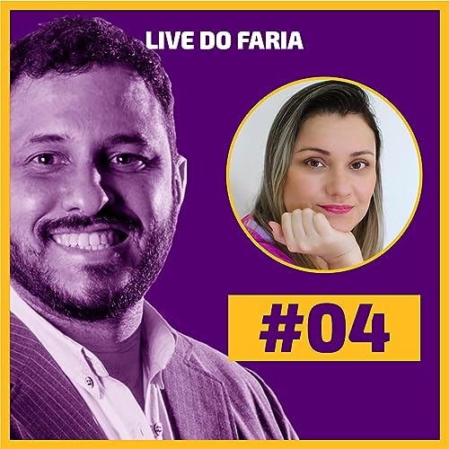 Page de couverture de Ep.04 - LETÍCIA SADER - FARIA TALKS