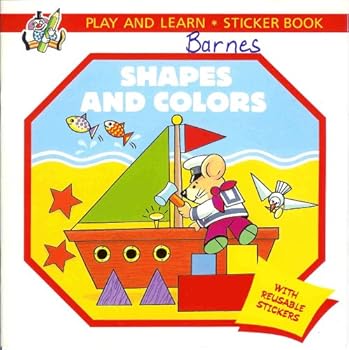 Paperback Shapes and Colors (Play and Learn, Sticker Book) ( Book