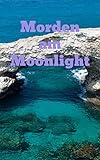  Morden am Moonlight (Luxembourgish Edition)