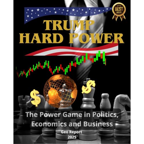 Trump Hard Power Audiolibro Por Geo Report arte de portada