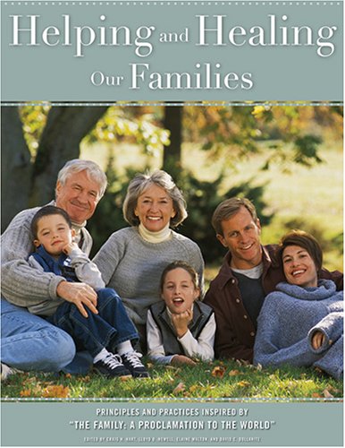 Buy Helping And Healing Our Families: Principles And Practices Insired By... — BookShops.in