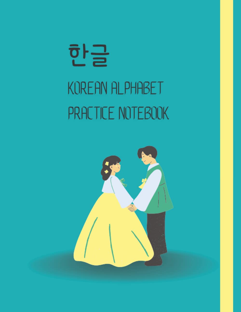 Independently published Hangul Korean Alphabet Practice Notebook: A cute hangul practice workbook for learning Korean alphabet great for Korean practice