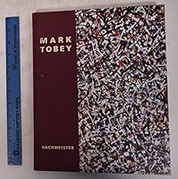 Mark Tobey: Light Space 3888290465 Book Cover