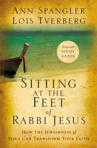 Image of Sitting at the Feet of Rabbi Jesus: How the Jewishness of Jesus Can Transform Your Faith