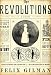 The Revolutions: A Novel