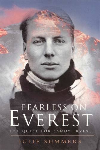Fearless on Everest: The Quest for Sandy Irvine Paperback – 30 Jan. 2010