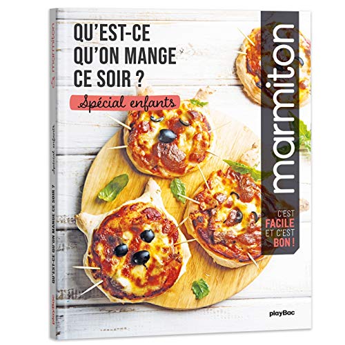Télécharger Qu'est-ce qu'on mange ce soir ? Marmiton - spécial enfants Francais PDF