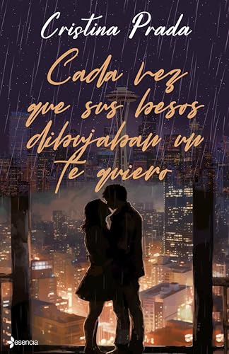 Cada vez que sus besos dibujaban un te quiero (Erótica)