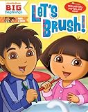 Let's Brush! (Dora & Diego)
