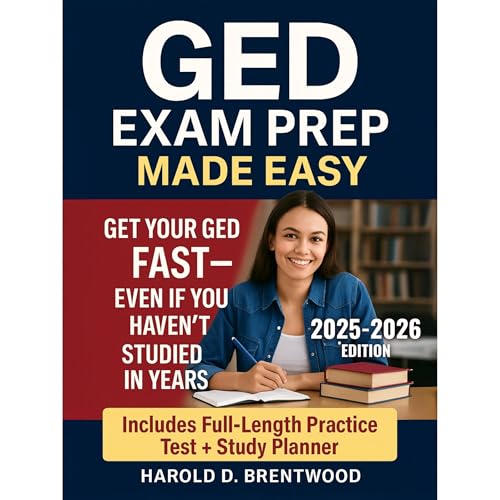 GED Exam Prep Made Easy Audiolibro Por Harold D. Brentwood arte de portada