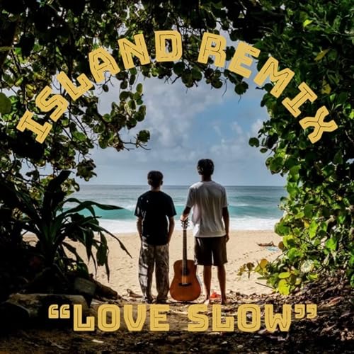 Love Slow (Island Remix) by Nyjah Music & Zyah Rhythm on Amazon Music ...