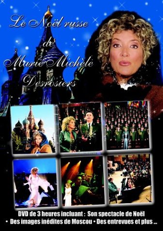 Le Noël russe de Marie-Michèle Desrosiers [DVD]