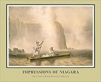Impressions of Niagara: The Charles Rand Penney Collection 0963692410 Book Cover