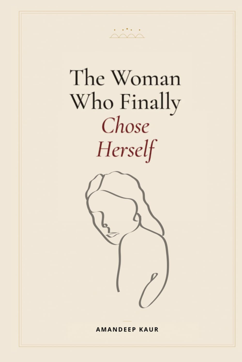 The Woman Who Finally Chose Herself: A Memoir of Collapse, Clarity, and Reclaiming Your Voice