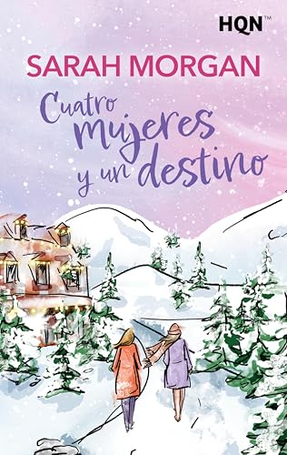 Cuatro mujeres y un destino (HQN nº 325)