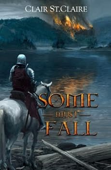 Paperback Some Must Fall (The Coming Crown) Book