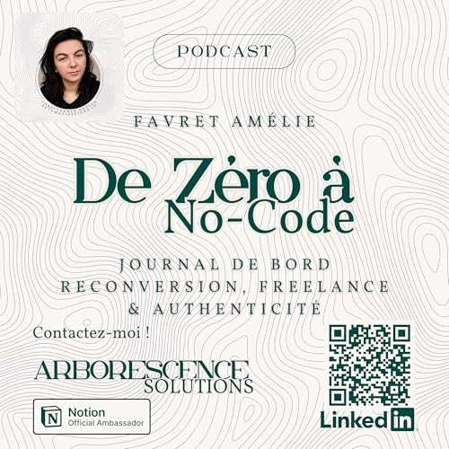 De z&eacute;ro &agrave; no‑code &mdash; Le podcast qui raconte une reconversion freelance, sans filtre. Titelbild