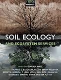 Soil Ecology and Ecosystem Services