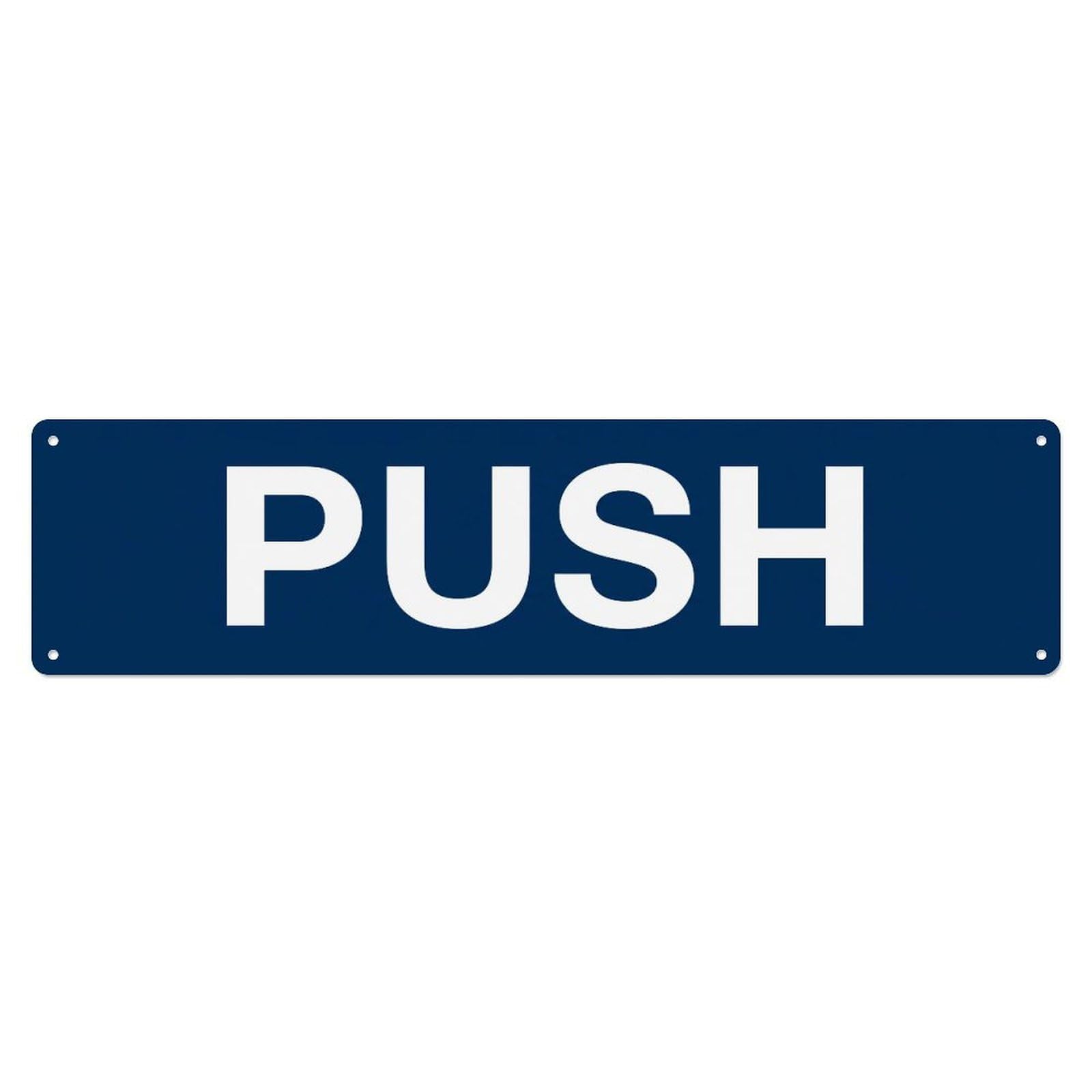 Metal Tin Sign Push Door Entry Access