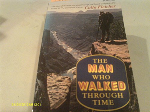 The Man Who Walked Through Time B000I2Z9LU Book Cover