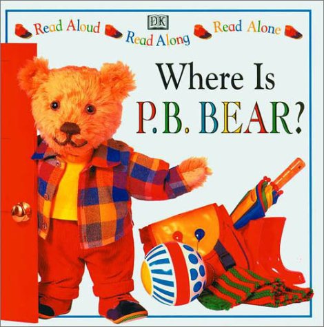 P.B. Bear Read Along: Where is P.B. Bear?: Davis, Lee