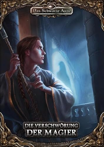 Die Verschwörung der Magier: Solo-Abenteuer DSA5