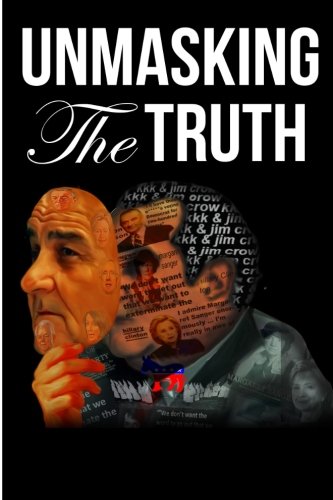 Unmasking The Truth