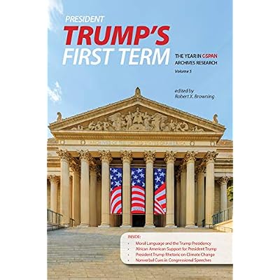 President Trump&rsquo;s First Term