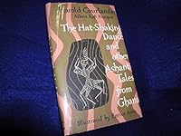 The hat-shaking dance, and other Ashanti tales from Ghana B0007DSELW Book Cover