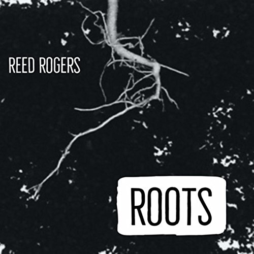 Amazon.co.jp: Roots : Reed Rogers: Digital Music