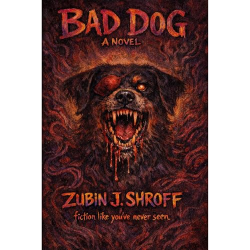 Bad Dog Audiolibro Por Zubin J. Shroff arte de portada