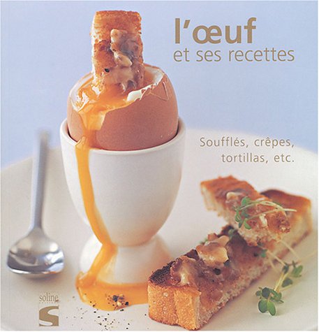 L'oeuf et ses recettes Anonyme and Hillairet, Marie-Line