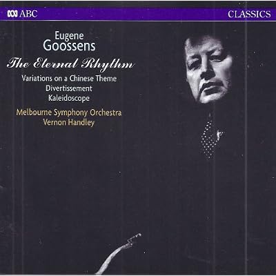 Goossens: The Eternal Rhythm