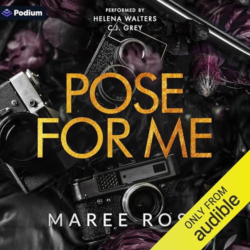 Pose for Me Audiolivro Por Maree Rose capa