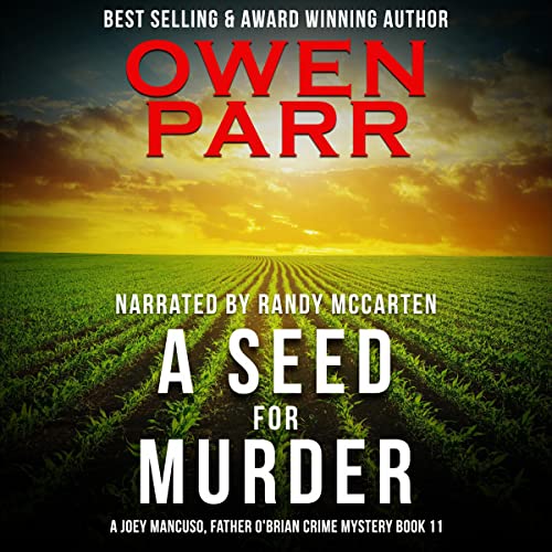 A Seed for Murder by Owen Parr episode artwork